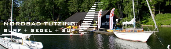 Nordbad Tutzing - Surf + Segel + SUP